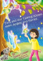 Tara and the Talking Kitten Meet Angels and Fairies (Hardback)