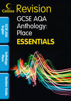Collins GCSE Essentials: AQA Poetry Anthology: Place: Revision Guide - Collins GCSE Essentials (Paperback)