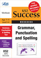 Grammar, Punctuation and Spelling: Revision Workbook - Letts Key Stage 2 Success (Paperback)