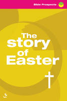 The Story of Easter - Bible Prospects (Paperback)