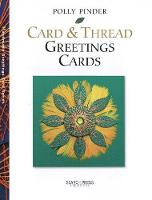 Card and Thread Greetings Cards - Greetings cards (Paperback)