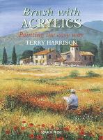 Brush with Acrylics: Painting the Easy Way (Paperback)