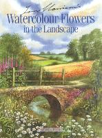 Terry Harrison's Watercolour Flowers in the Landscape (Paperback)