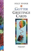 Glitter Greetings Cards - Greetings cards (Paperback)