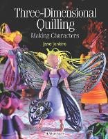 Quilling: Techniques and Inspiration by Jane Jenkins: 9781782212065