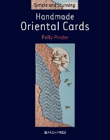 Simple and Stunning: Handmade Oriental Cards - Simple and Stunning (Paperback)