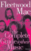 The Complete Guide to the Music of "Fleetwood Mac" (Paperback)