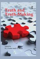 Truth and Truth-making (Hardback)