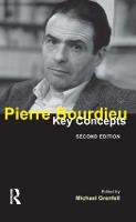 Pierre Bourdieu: Key Concepts - Key Concepts (Hardback)