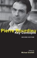 Pierre Bourdieu: Key Concepts - Key Concepts (Paperback)