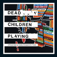 Dead Children Playing (Hardback)
