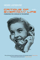 Critique of Everyday Life, Vol. 2: Foundations for a Sociology of the Everyday (Paperback)