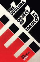 The Sublime Object of Ideology - The Essential Zizek (Paperback)