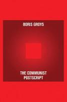 The Communist Postscript - Pocket Communism (Hardback)