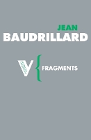 Fragments: Cool Memories III, 1990-1995 - Radical Thinkers (Paperback)