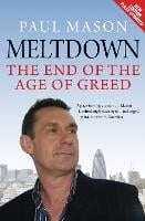 Meltdown: The End of the Age of Greed (Paperback)