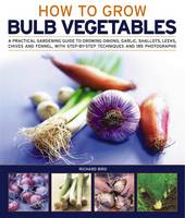 Growing Bulb Vegetables (Paperback)