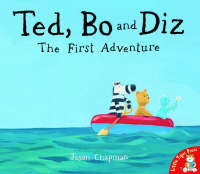 Ted, Bo and Diz: The First Adventure (Paperback)