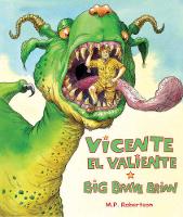 Big Brave Brian (Dual Language Spanish/English) (Hardback)