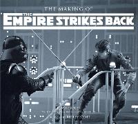 The Making of The Empire Strikes Back: The Definitive Story Behind the Film (Hardback)