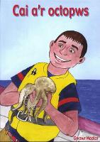 Ffrindiau Bach a Mawr: Cai a'r Octopws (Paperback)