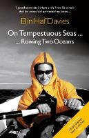 On Tempestuous Seas ... Rowing Two Oceans
