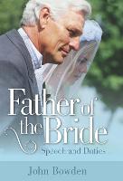Father Of The Bride 2nd Edition: Speech and Duties (Paperback)