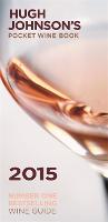 Hugh Johnson's Pocket Wine Book 2015 (Hardback)