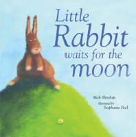 Little Rabbit Waits for the Moon - Mini Board Books (Board book)