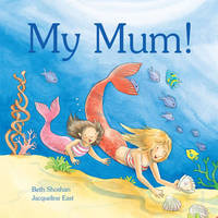 My Mum! (Hardback)