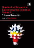 Handbook of Research in Entrepreneurship Education, Volume 1: A General Perspective - Research Handbooks in Business and Management series (Hardback)