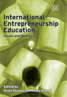 International Entrepreneurship Education: Issues and Newness (Hardback)