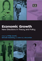 Economic Growth: New Directions in Theory and Policy (Hardback)