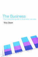 The Business: Your Essential Guide to Business Success (Paperback)