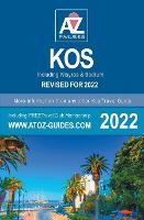 A to Z guide to Kos 2022, including Nisyros and Bodrum (Paperback)