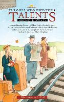 Ten Girls Who Used Their Talents - Lightkeepers (Paperback)