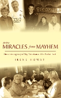 More Miracles from Mayhem: The Continuing Story of May Nicholson and the Preshal Trust - Biography (Paperback)