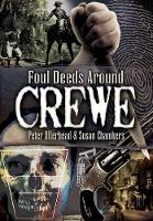 Foul Deeds Around Crewe (Paperback)