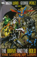 The Brave and the Bold: Lords of Luck v. 1 (Hardback)