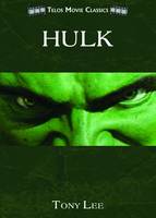 Telos Movie Classics: Hulk (Paperback)