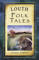 Louth Folk Tales (Paperback)