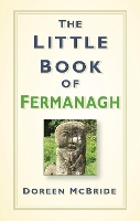 The Little Book of Fermanagh (Hardback)