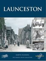 Launceston - Town and City Memories (Paperback)
