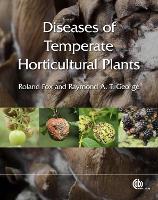 Diseases of Temperate Horticultural Plants (Hardback)