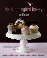 The Hummingbird Bakery Cookbook (Hardback)