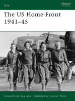 The US Home Front 1941–45 - Elite (Paperback)