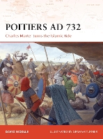 Poitiers AD 732: Charles Martel turns the Islamic tide - Campaign (Paperback)