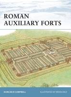 Roman Auxiliary Forts 27 BC–AD 378 - Fortress (Paperback)