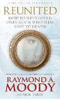 Reunited: How to meet loved ones again who seem lost to death (Paperback)