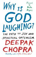 Why Is God Laughing?: The path to joy and spiritual optimism (Paperback)